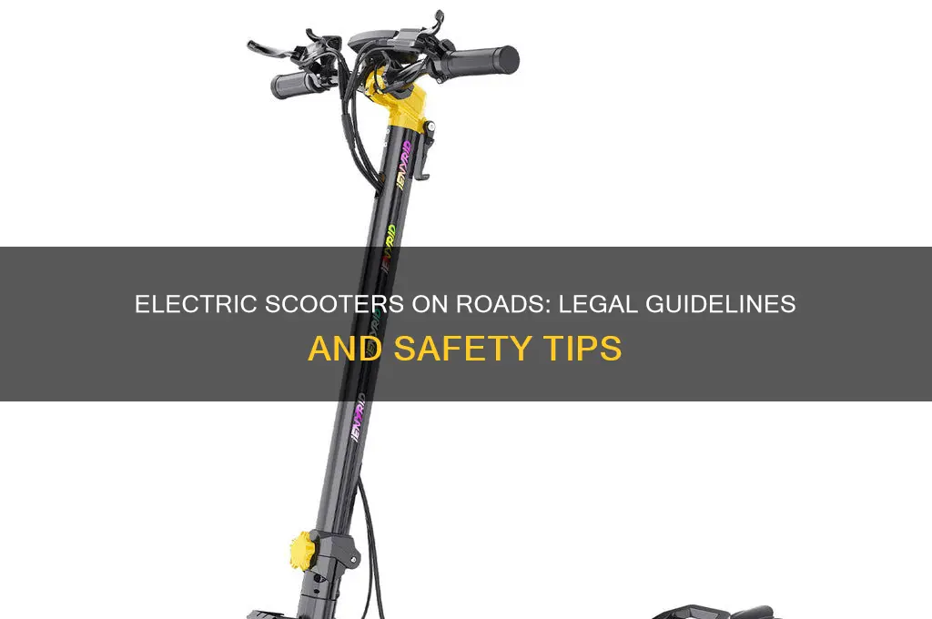 can i use my electric scooter on the road