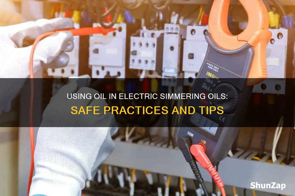 can i use oil in an electric simmering oil
