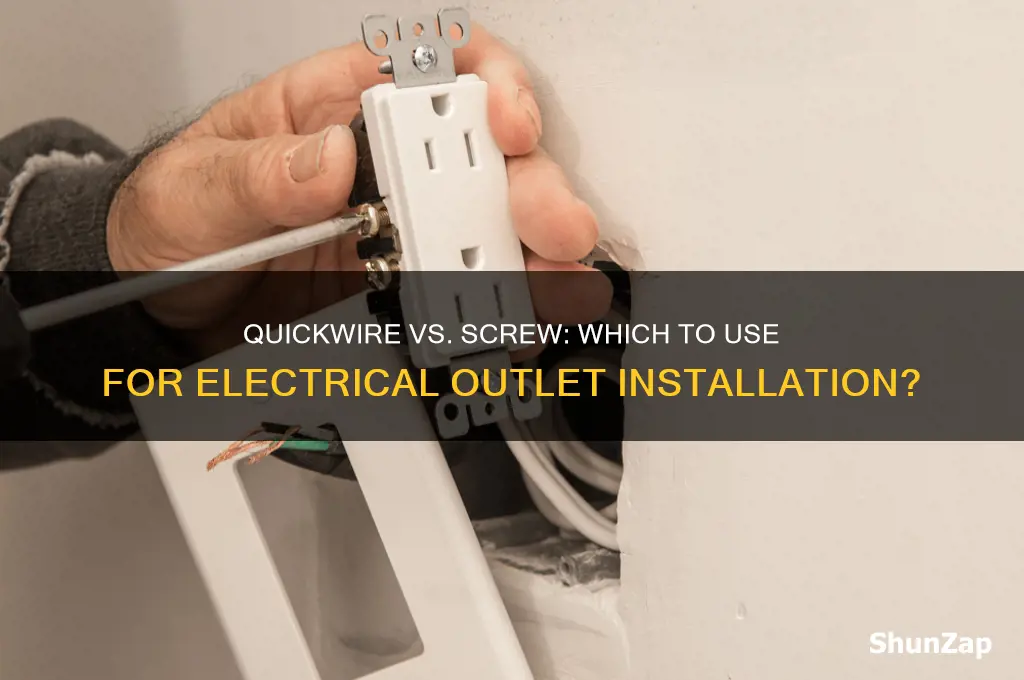 can i use quickwire and screw of an electrical outlet