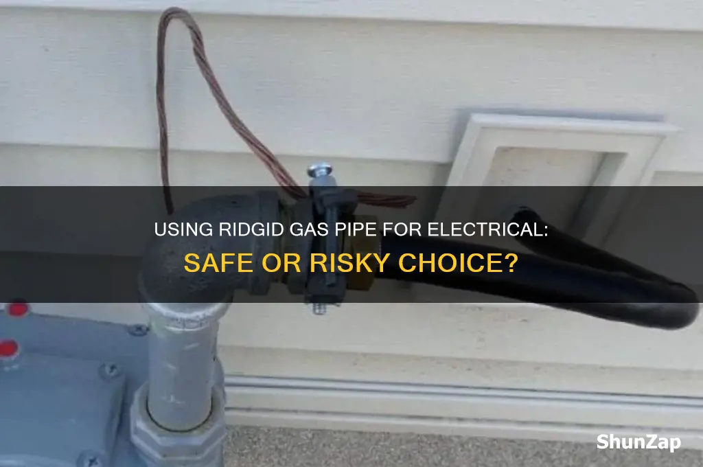 can i use ridgid gas pipe for electrical