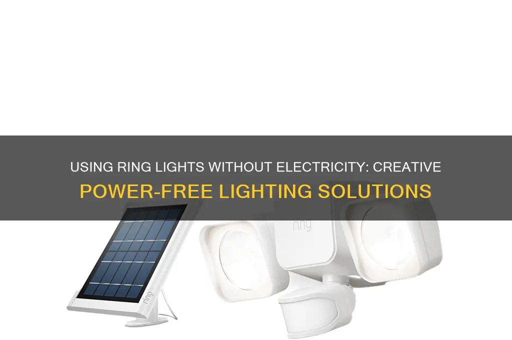 can i use ring light without electricity