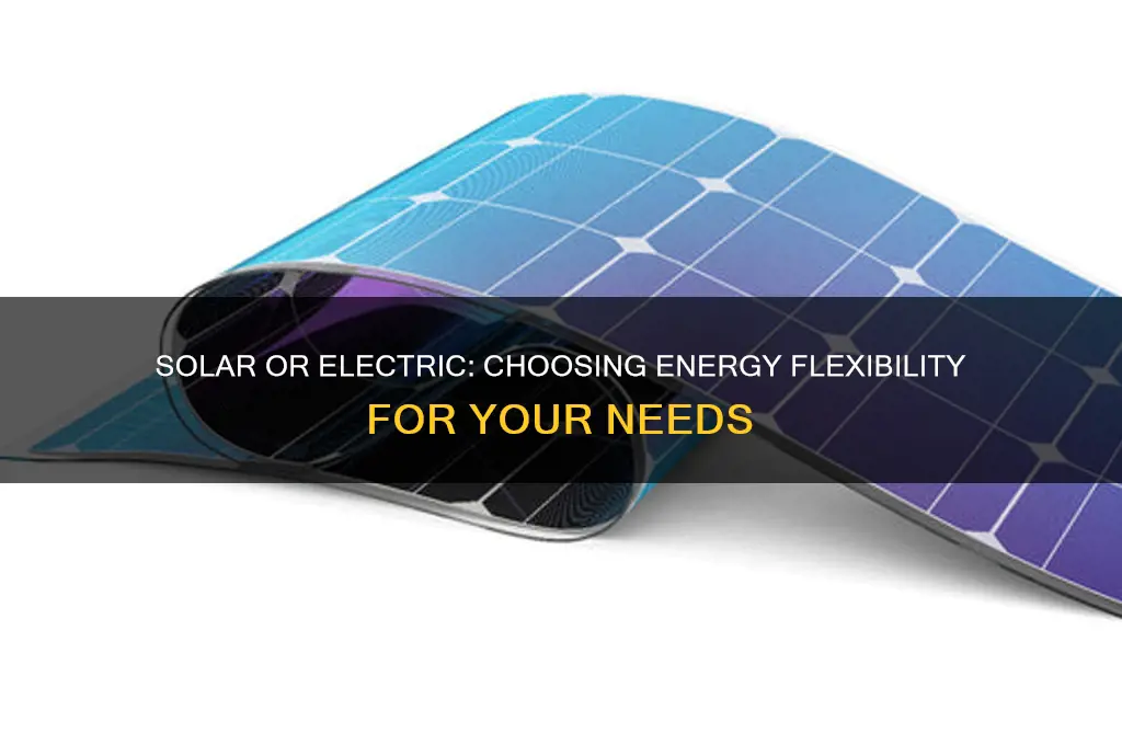 can i use solar or electric when i want