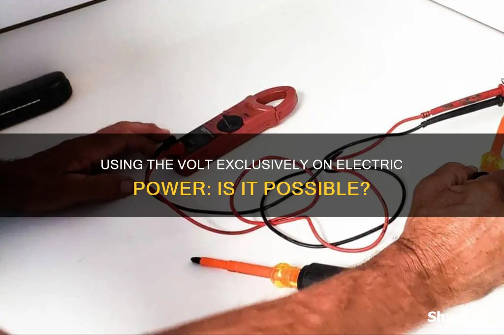 can i use the volt with only electric