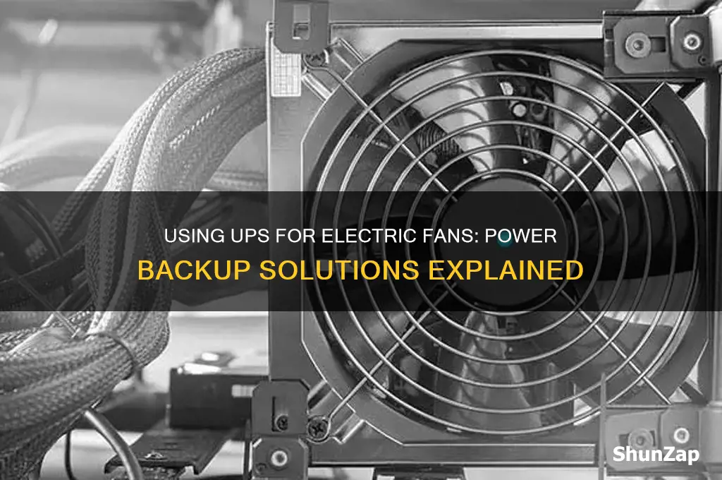 can i use ups for electric fan