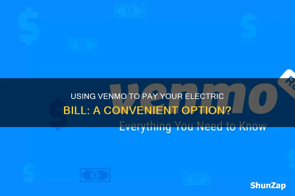 can i use venmo to pay electric bill