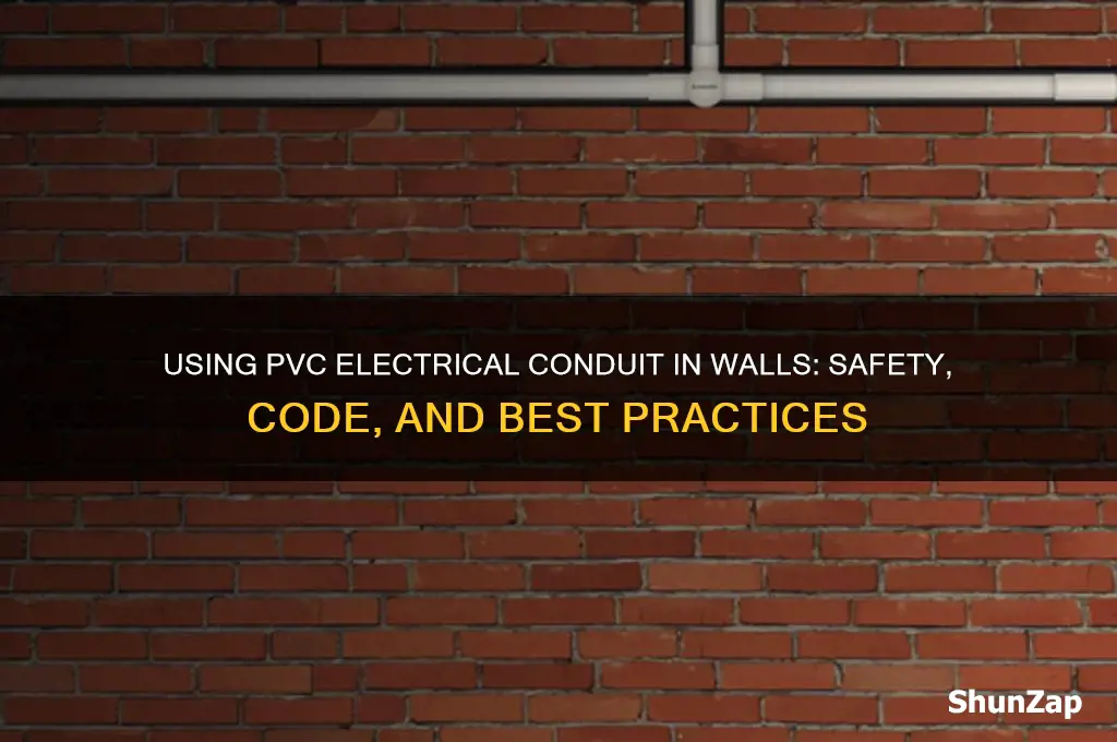 can pvc electrical conduit be used in walls