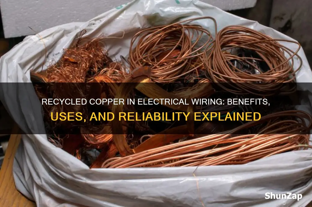 can recycled copper be used for electrical wire