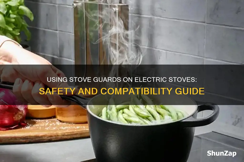 can stove guard be used on electric stoves
