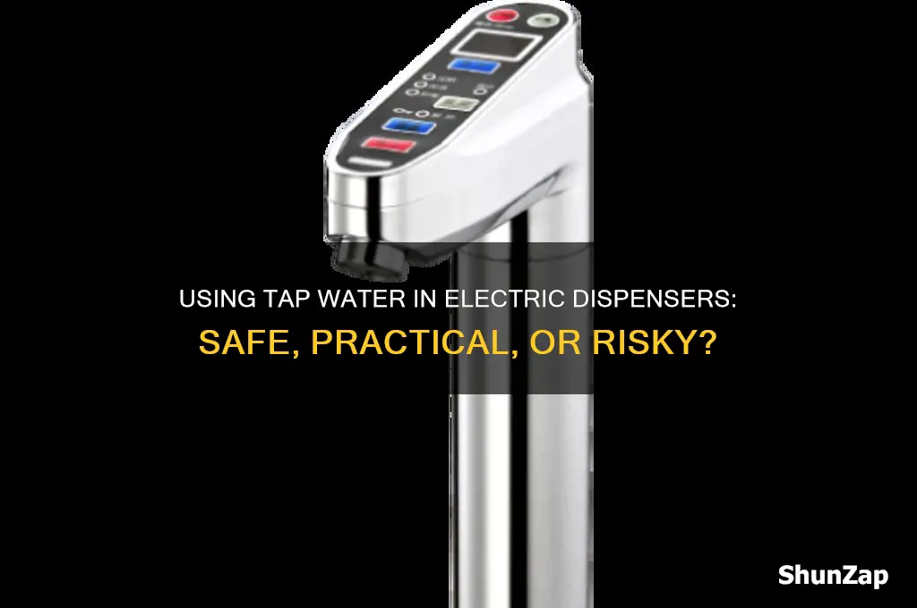 can tap water be used in an electric water dispenser