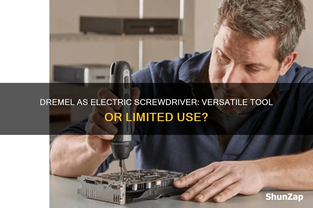 can the dremel tool be used as electric screwdriver