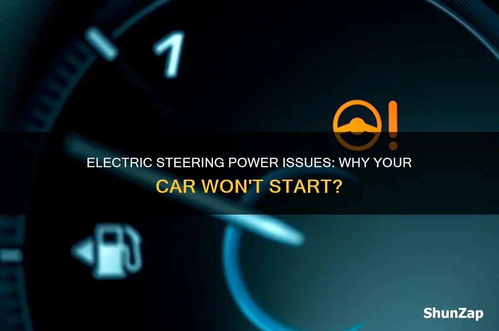 can the electric steering power cause car not to start