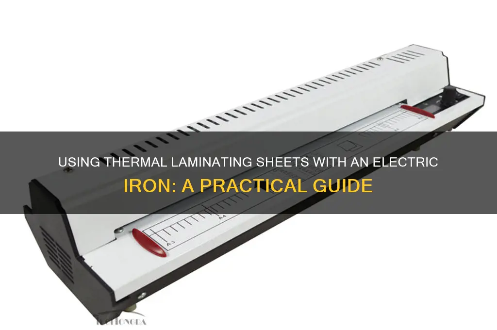 can thermal laminating sheets be used with electric iron