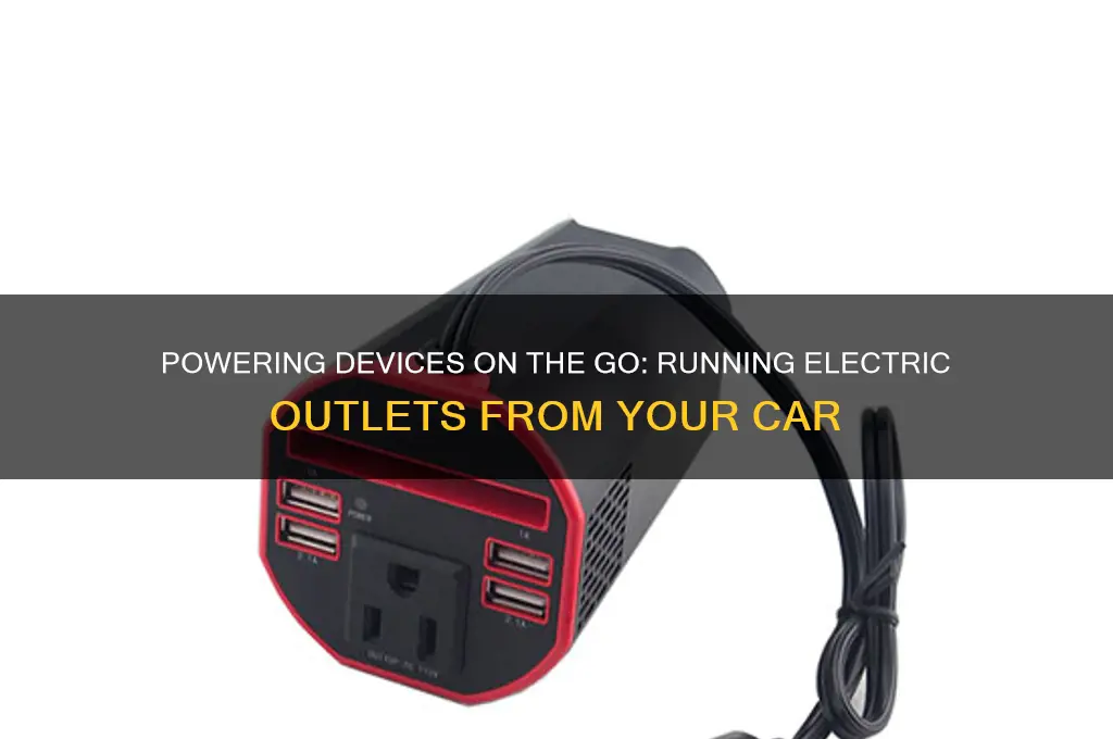 can u run electric outlet from your car