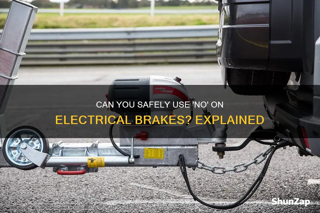 can u use no on electrical breakes
