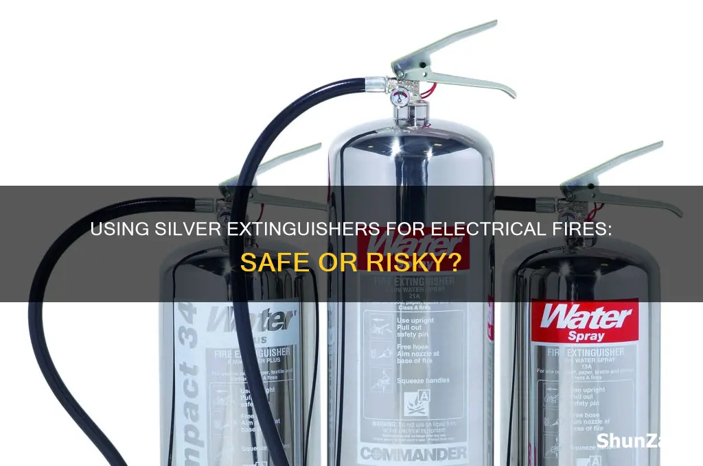 can u use silver extinguisher electrical fire