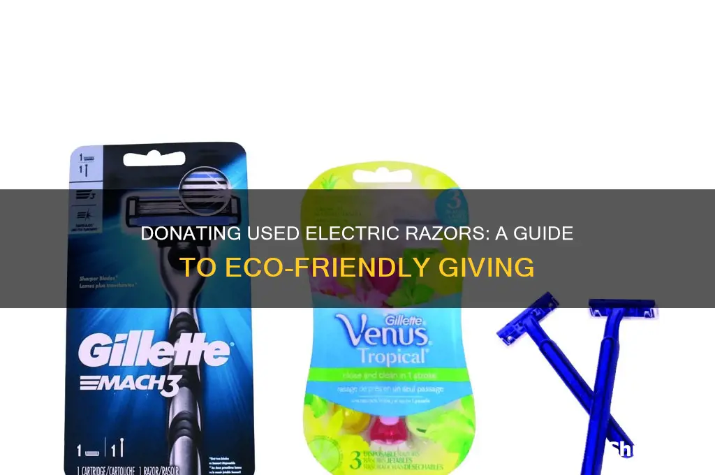 can used electric razors be donated