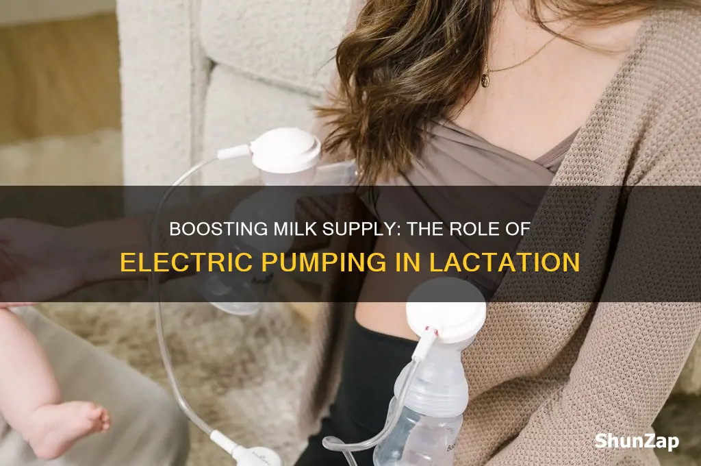 can using electric pumping increase milk supply
