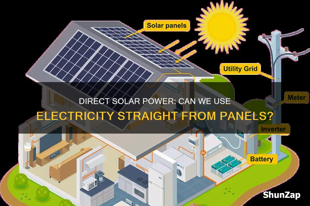 can we use electricity directly from solar panel
