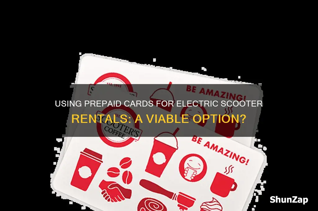 can we use prepaid cards for electric scooters