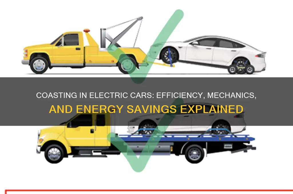 can you coast in an electric car