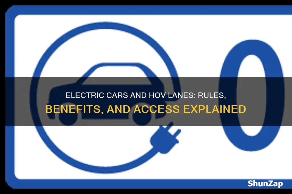 can you drive on hov lane with electric car