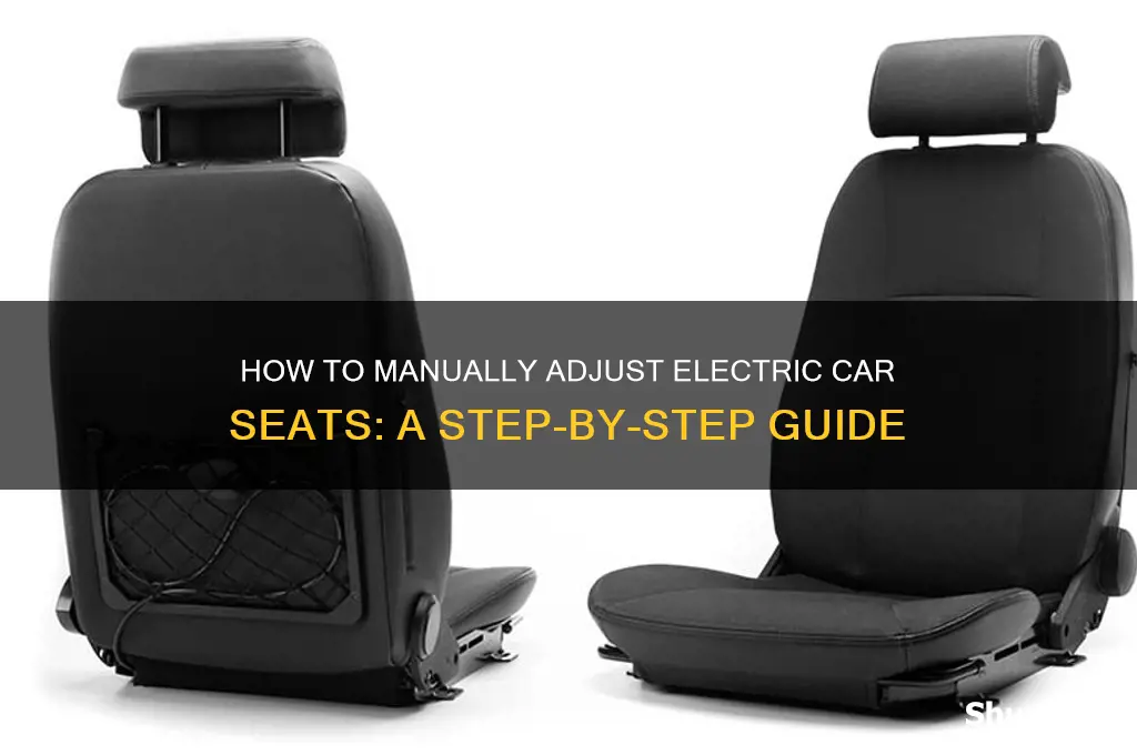 can you manually move an electric car seat