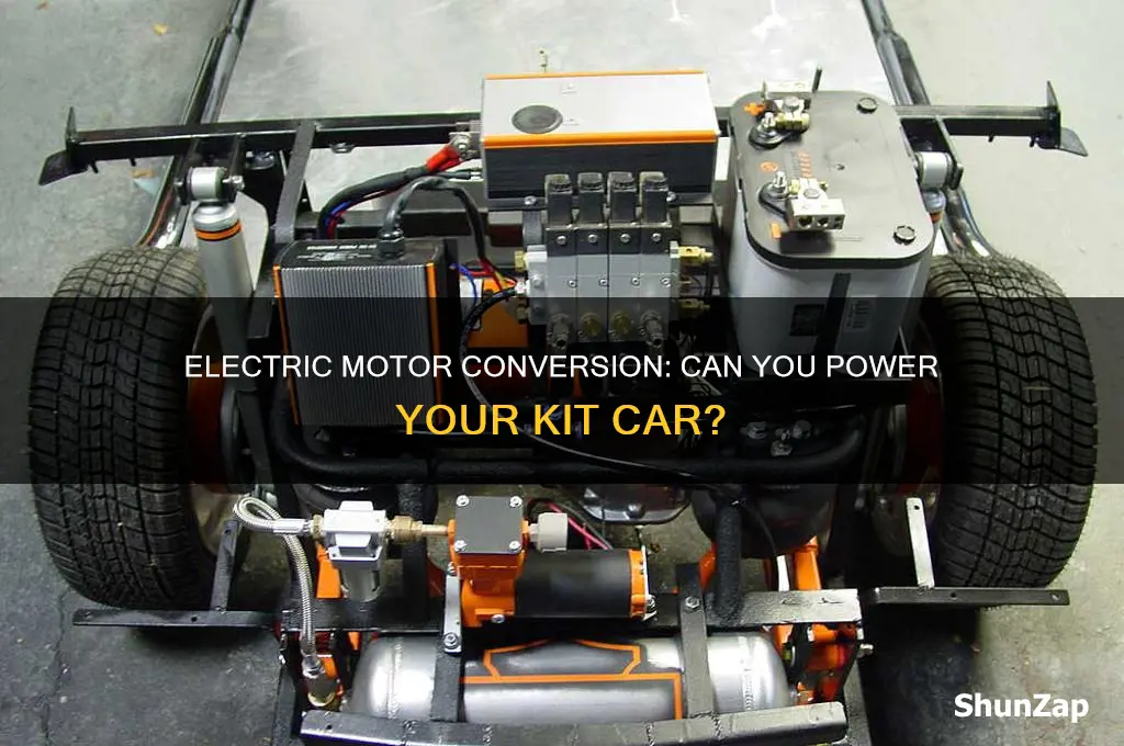 can you put an electric motor in a kit car