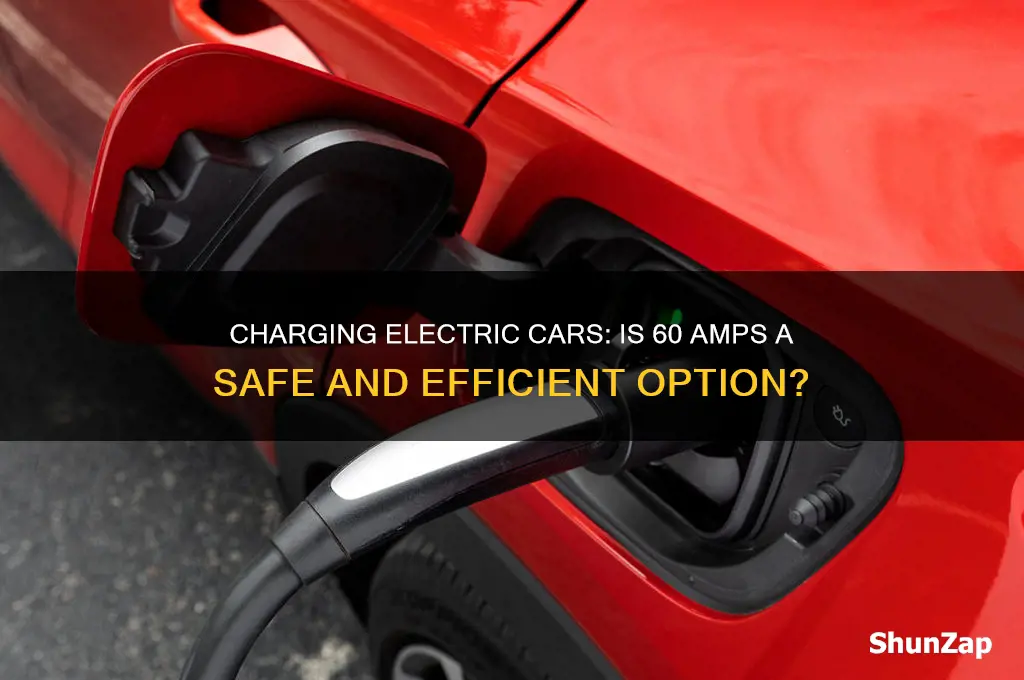 can you use 60 amps to charge car electric car