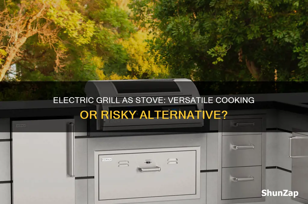 can you use a electric grill as an stove