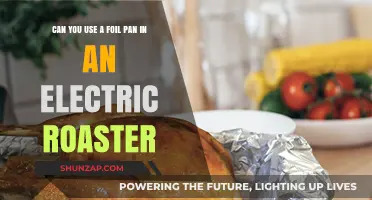 Using Foil Pans in Electric Roasters: Safe or Risky?