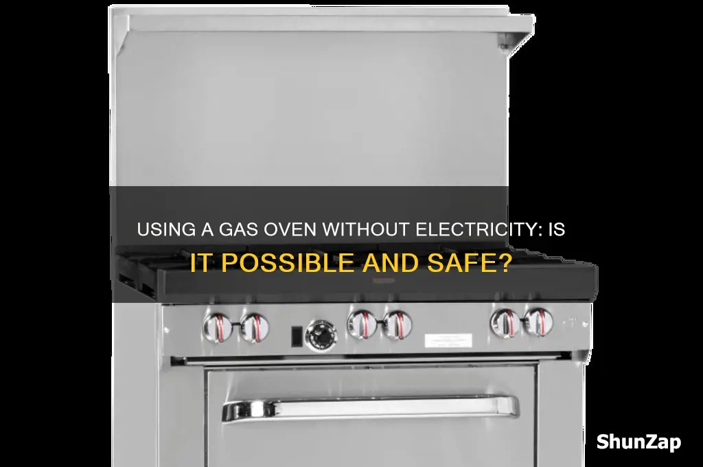 can you use a gas oven without electricity