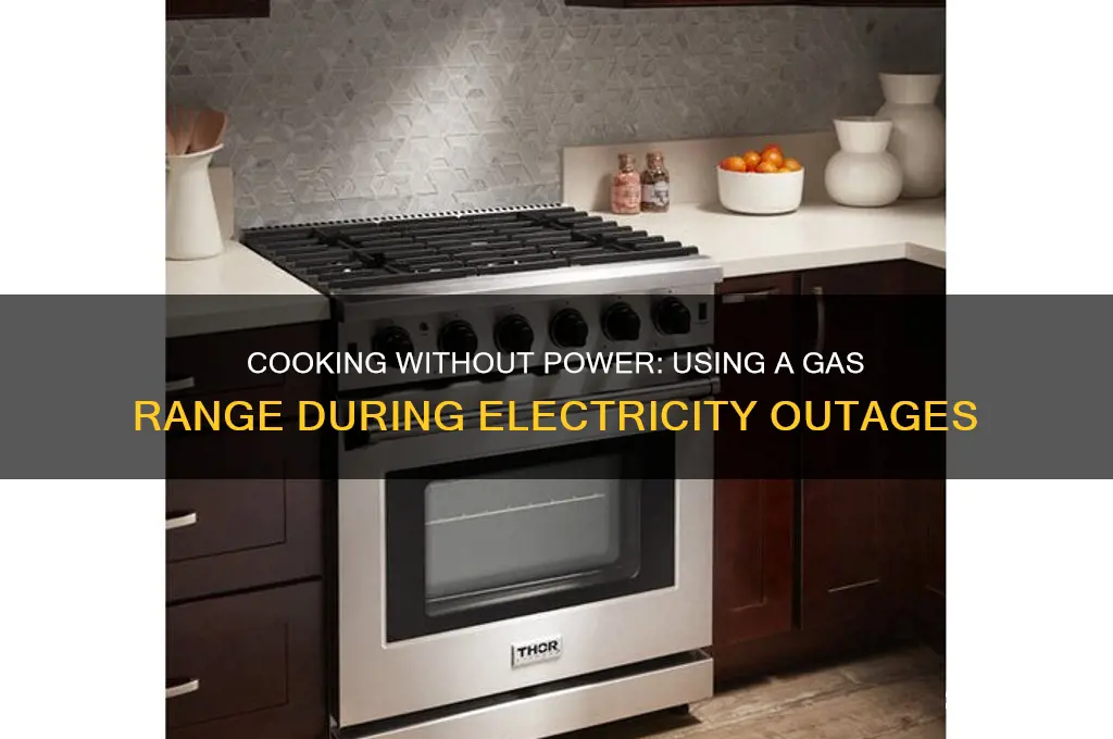 can you use a gas range without electricity