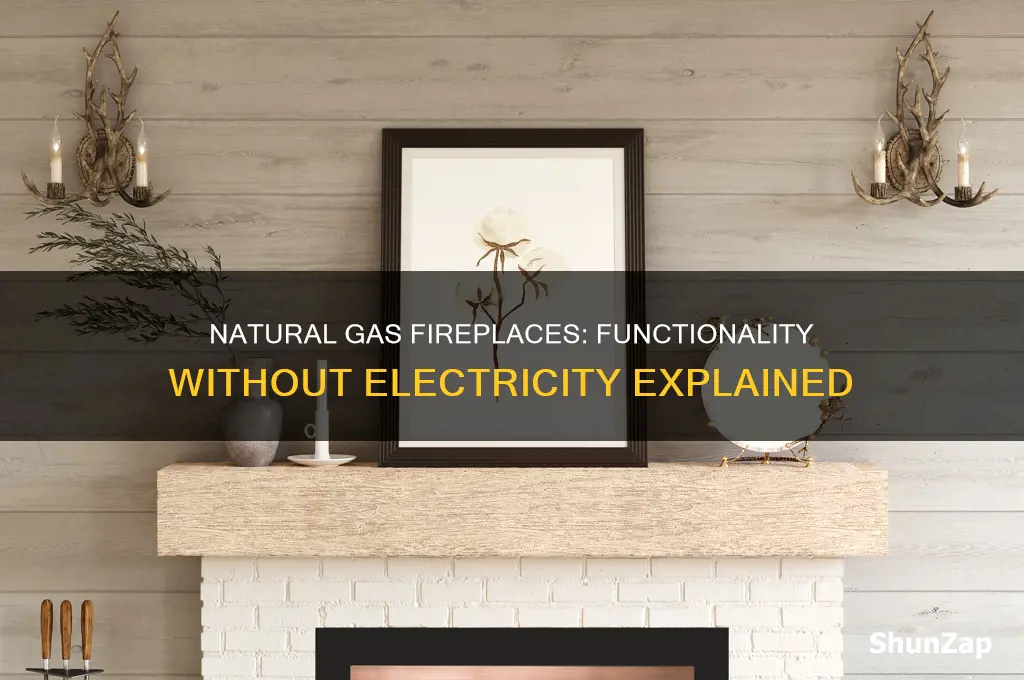 can you use a naturalgas fireplace without electricity