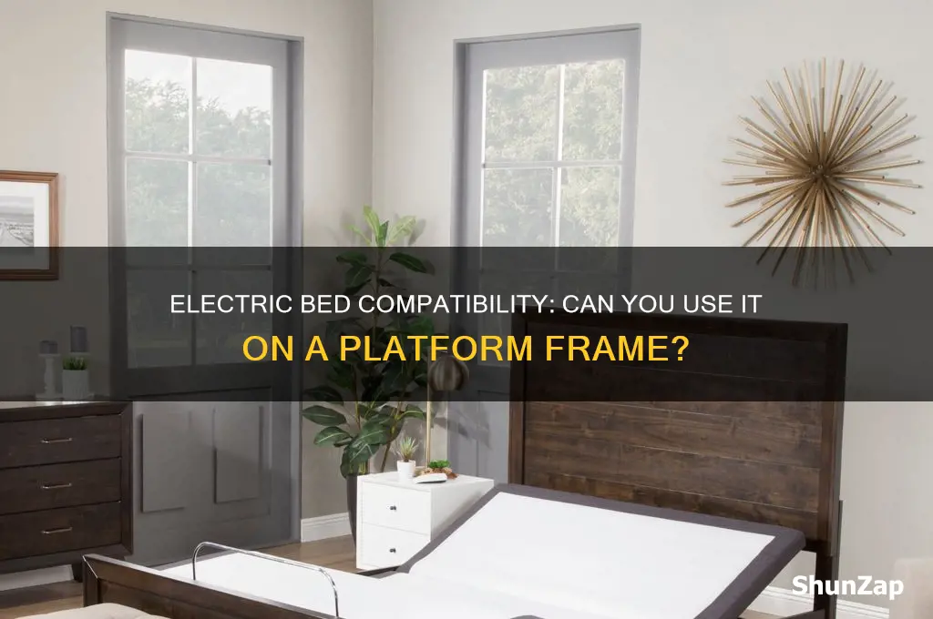 can you use a platform bed with an electric bed
