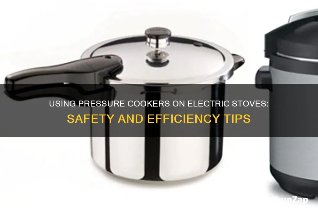 can you use a pressure cooker on an electric stove