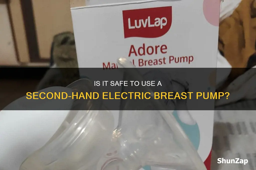 can you use a second hand electric breast pump