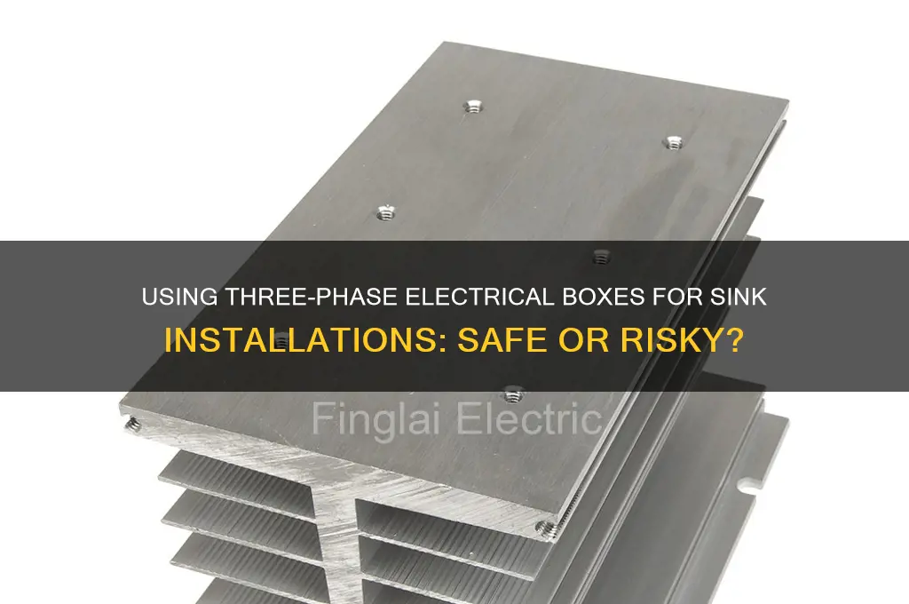 can you use a three-phase electrical box for sink