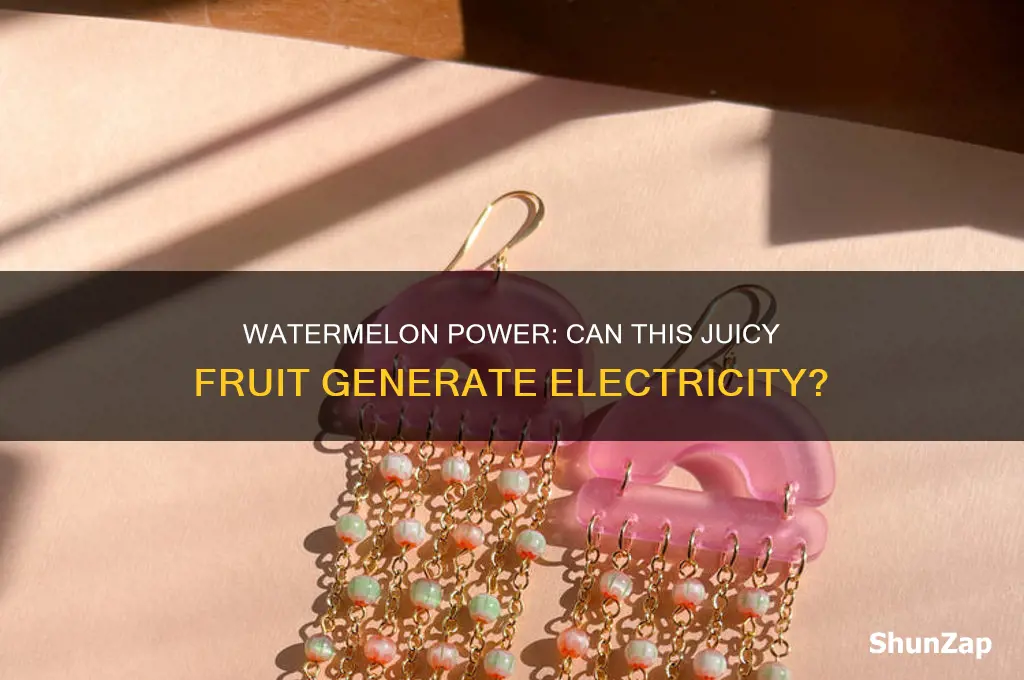 can you use a watermelon to produce electricity
