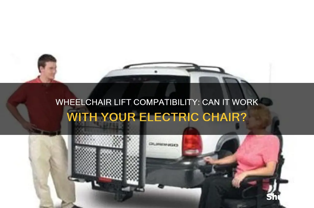 can you use a wheelchair lift for an electric chair