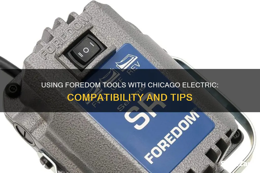 can you use all the foredom tools on chicago electric