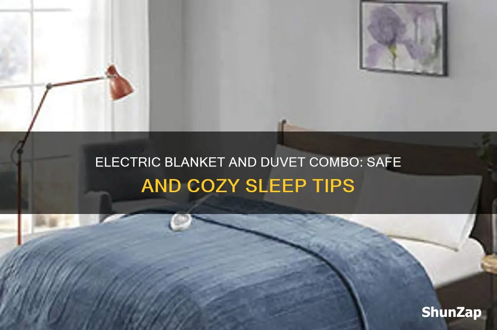 can you use an electric blanket with a duvet