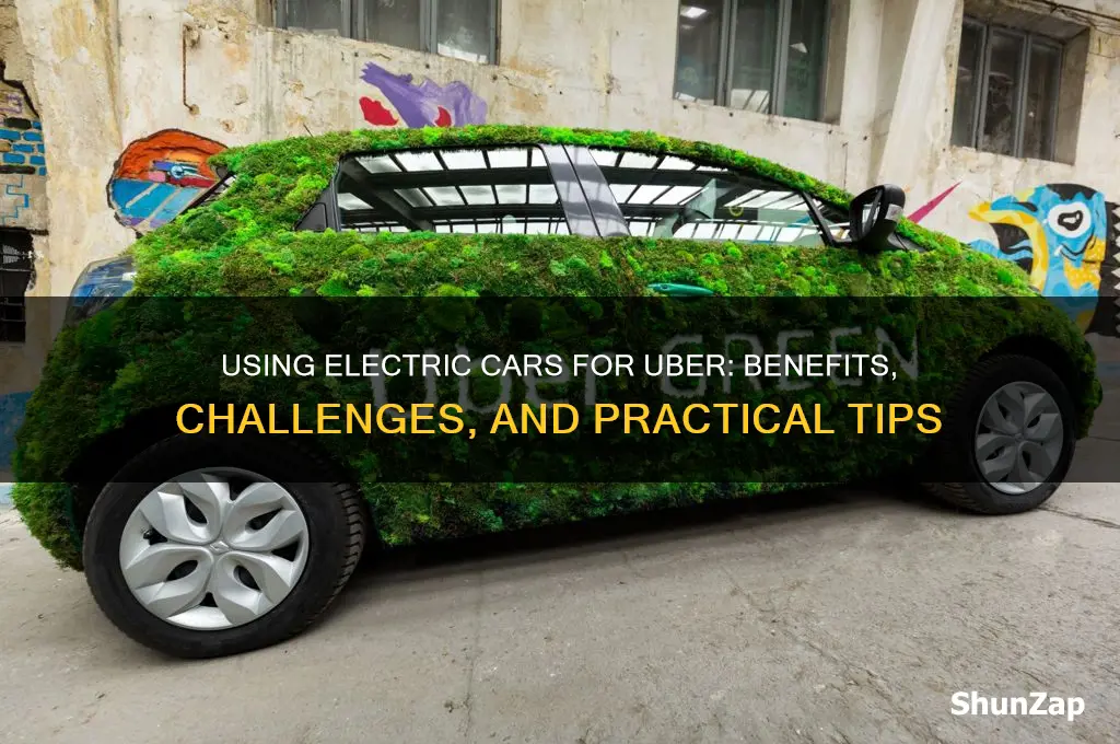 can you use an electric car for uber