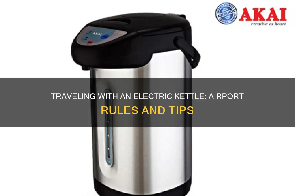 can you use an electric kettle in an airport