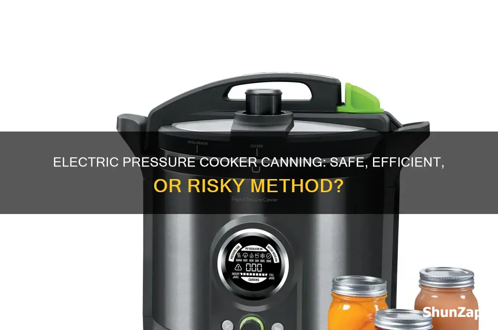 can you use an electric pressure cooker for canning