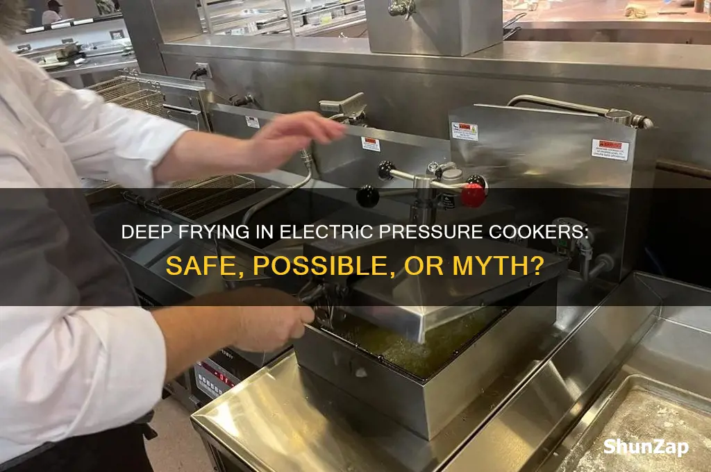 can you use an electric pressure cooker for deep frying