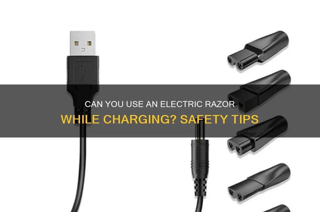 can you use an electric razor while charging