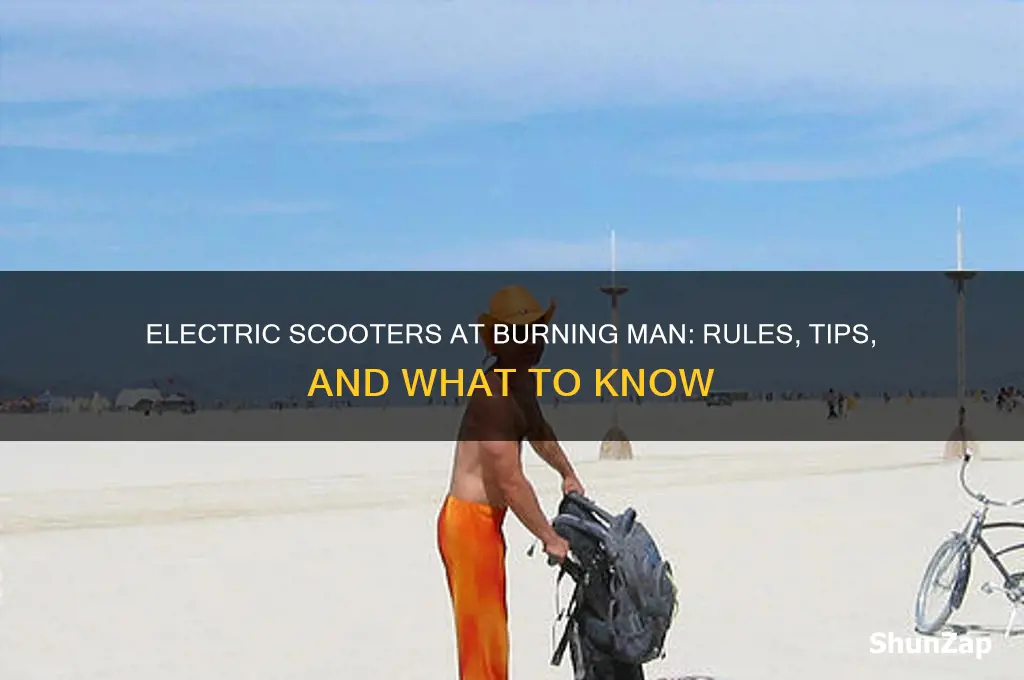 can you use an electric scooter at burnign man