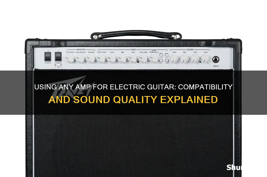 can you use any amp for electric guitar