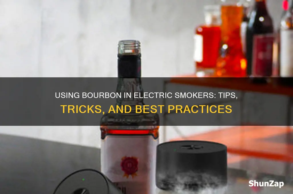 can you use bourbon in an electric smoker