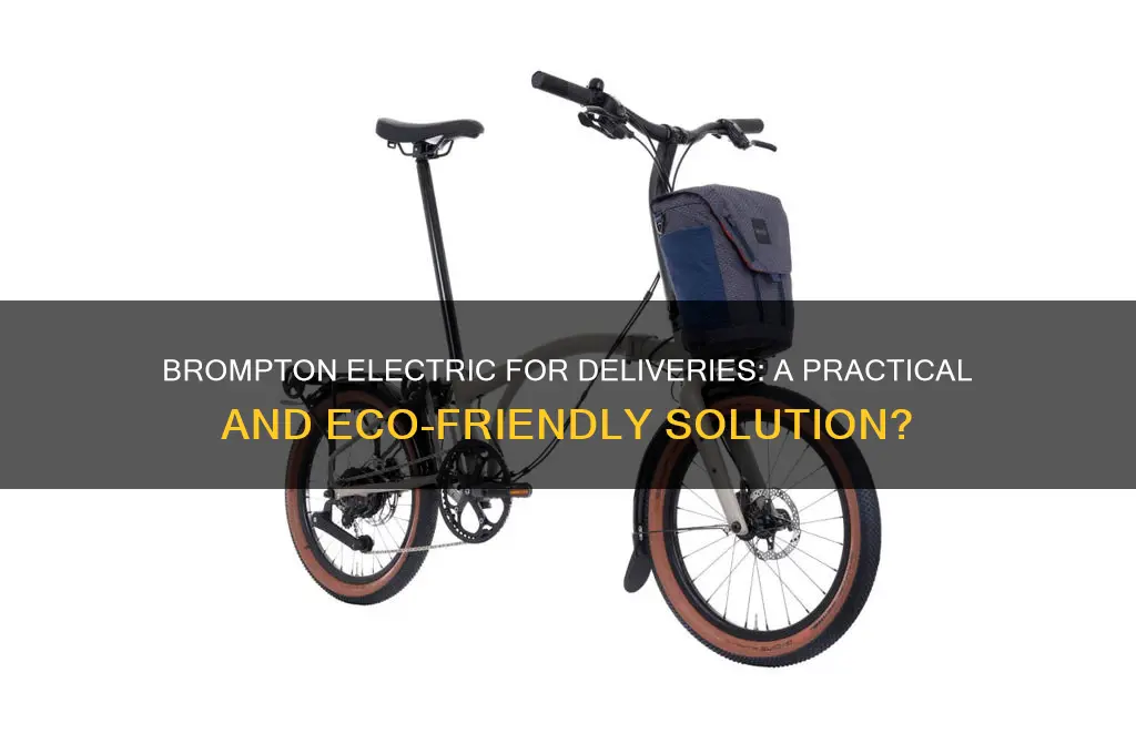 can you use brompton electric for deliveries